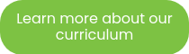 Learn more about our curriculum